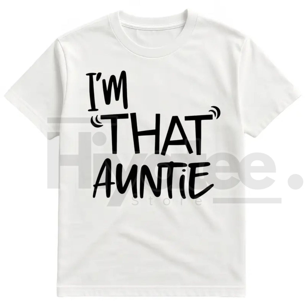"I'm That Auntie" Funny Best Aunt Tee – Cotton Women's Plus Size Crew Neck Top
